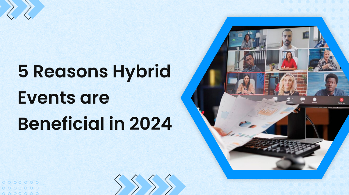 Hybrid Events Beneficial