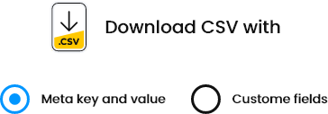 Choose To Export Meta Key Values Or Custom Fields